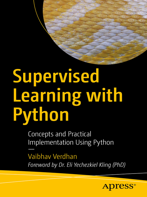 Title details for Supervised Learning with Python by Vaibhav Verdhan - Available